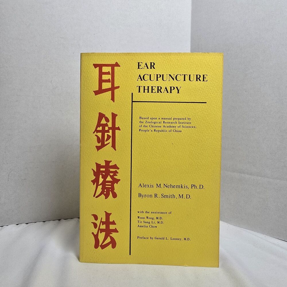 Ear Acupuncture Therapy Alexis Nehemkis Byron Smith Gerald Looney Alba 1975 VTG